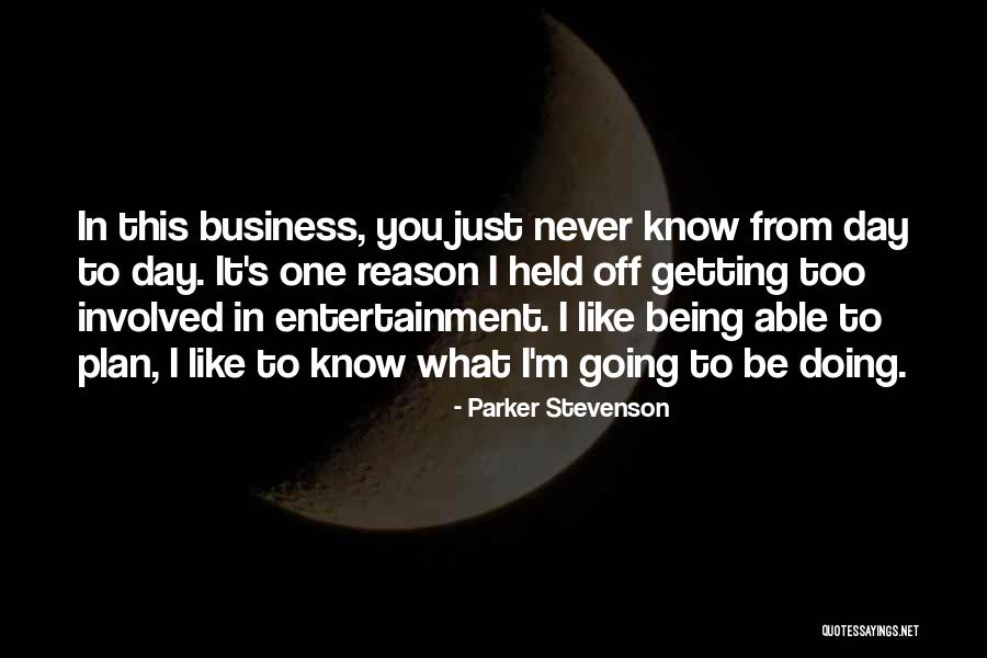 Odunun Quotes By Parker Stevenson Odunun Quotes By Parker Stevenson