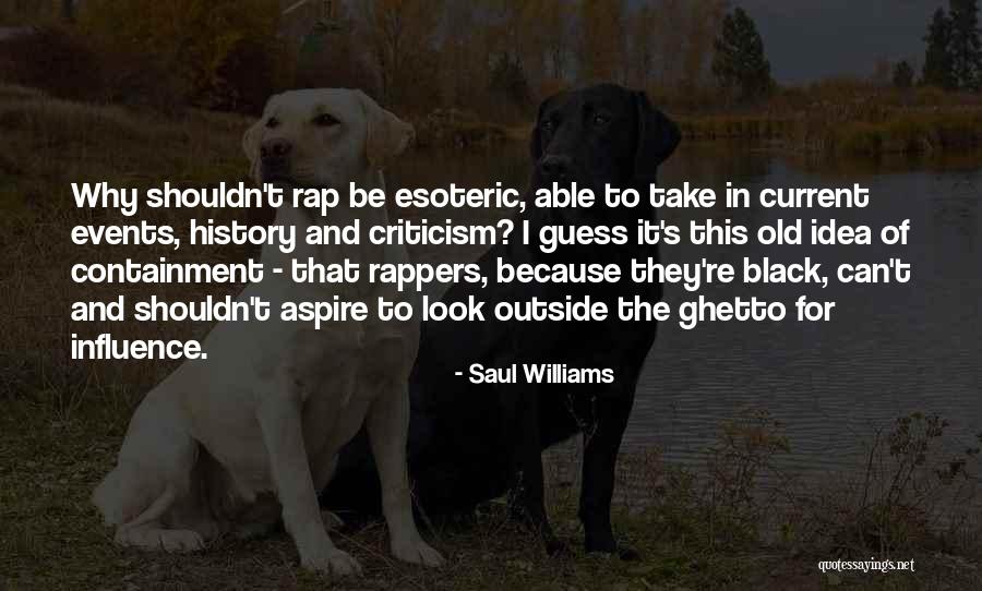Odunusi Quotes By Saul Williams Odunusi Quotes By Saul Williams