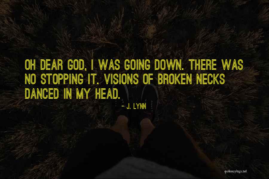 Odv N Bobr Ci Quotes By J. Lynn Odv N Bobr Ci Quotes By J. Lynn