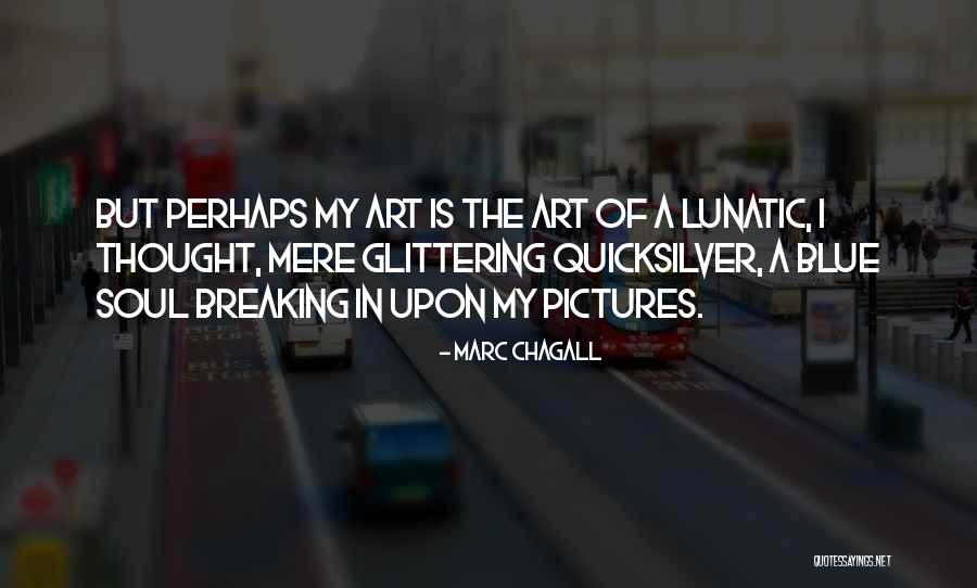 Odvajanje Quotes By Marc Chagall Odvajanje Quotes By Marc Chagall