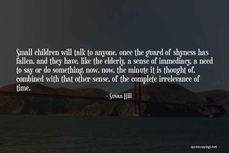 Odvetv N Rodn Ho Hospod Rstv Quotes By Susan Hill Odvetv N Rodn Ho Hospod Rstv Quotes By Susan Hill
