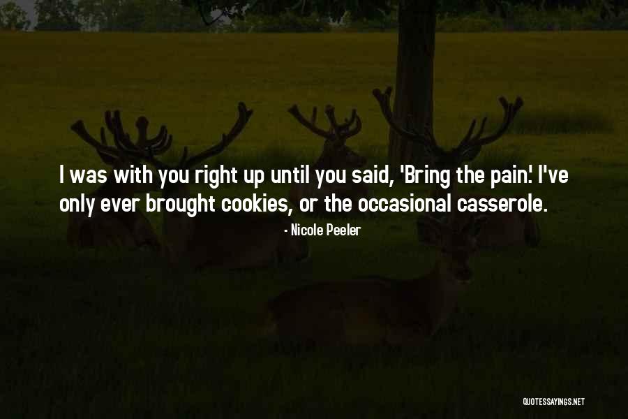 Odvodi Oko Quotes By Nicole Peeler Odvodi Oko Quotes By Nicole Peeler
