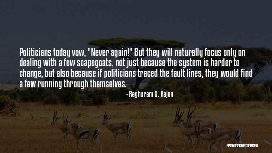 Odvojeno I Sastavljeno Quotes By Raghuram G. Rajan Odvojeno I Sastavljeno Quotes By Raghuram G. Rajan