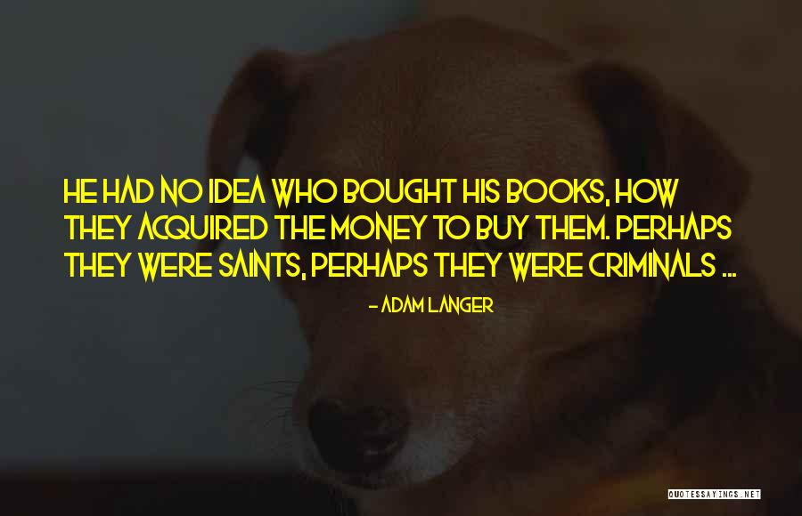 Odvratni Ljudi Quotes By Adam Langer Odvratni Ljudi Quotes By Adam Langer