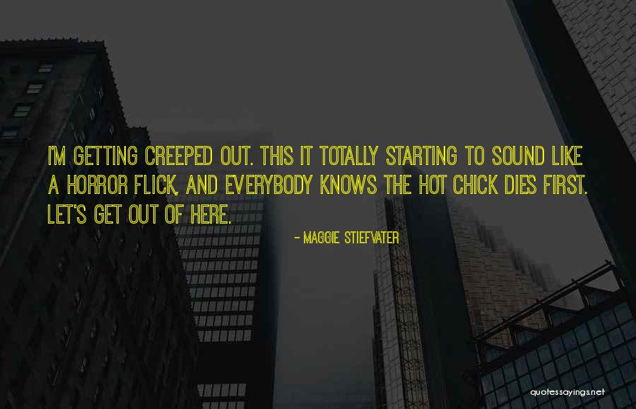 Odwiedziny Quotes By Maggie Stiefvater Odwiedziny Quotes By Maggie Stiefvater