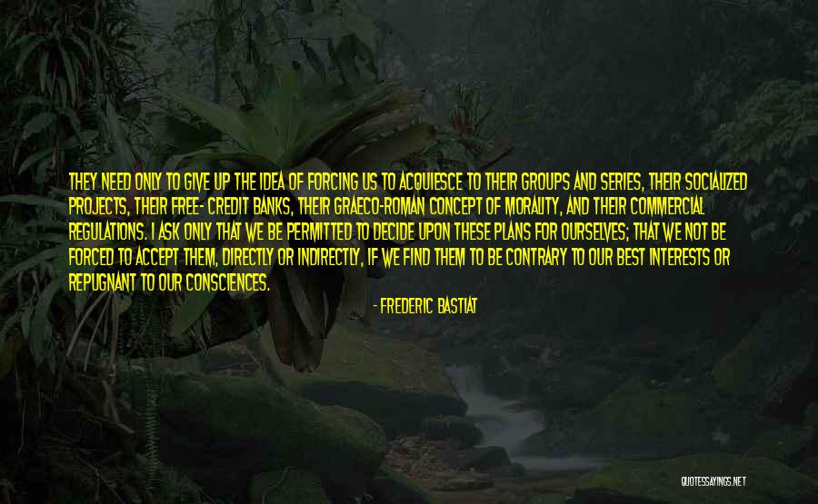 Odysseia Rozbor Quotes By Frederic Bastiat Odysseia Rozbor Quotes By Frederic Bastiat