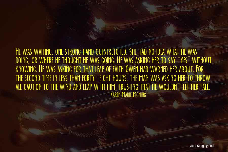 Odysseus Lotus Eaters Quotes By Karen Marie Moning Odysseus Lotus Eaters Quotes By Karen Marie Moning