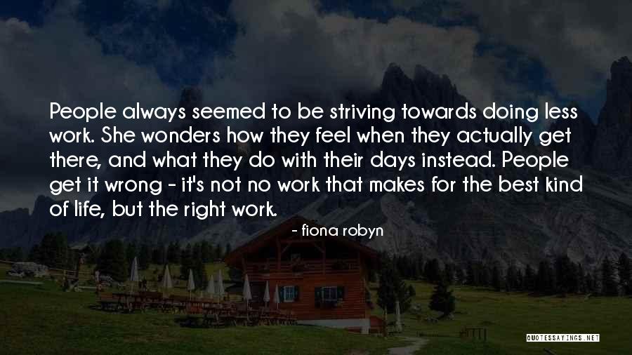 Odyssey Cleverness Quotes By Fiona Robyn Odyssey Cleverness Quotes By Fiona Robyn