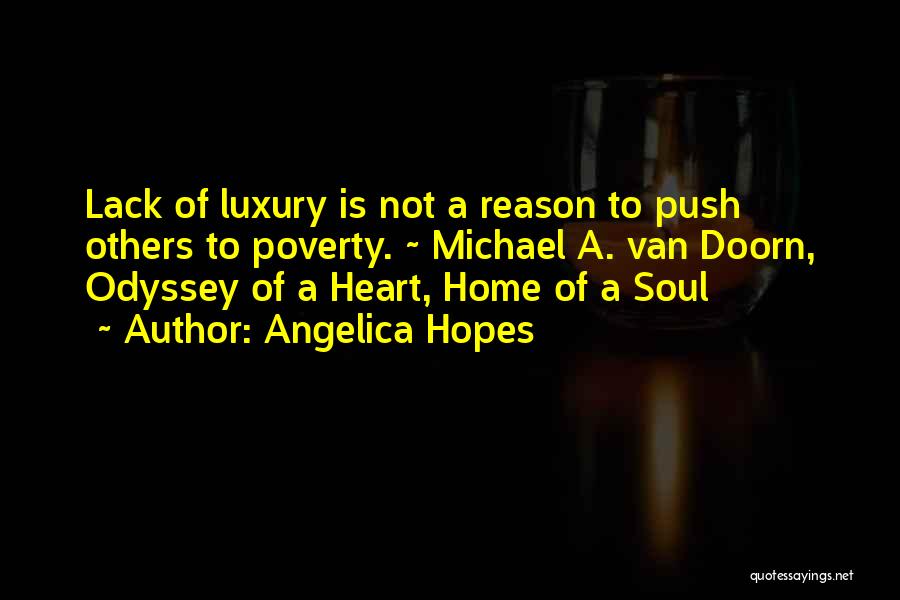 Odyssey Quotes By Angelica Hopes