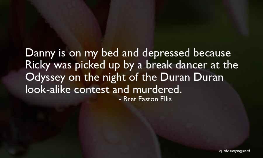 Odyssey Quotes By Bret Easton Ellis