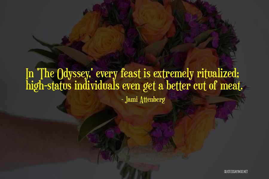 Odyssey Quotes By Jami Attenberg