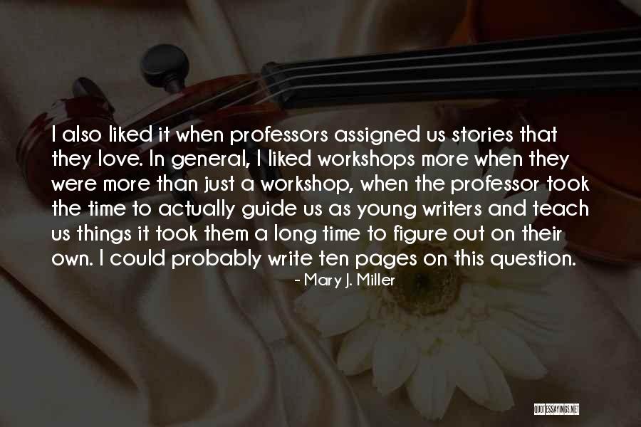 Odyssey Sirens Quotes By Mary J. Miller