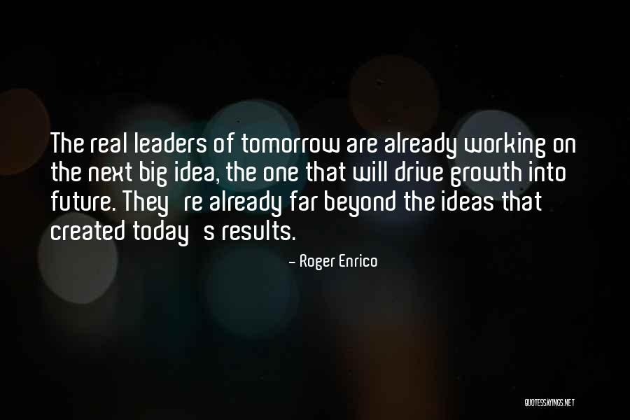Odyssey Sirens Quotes By Roger Enrico