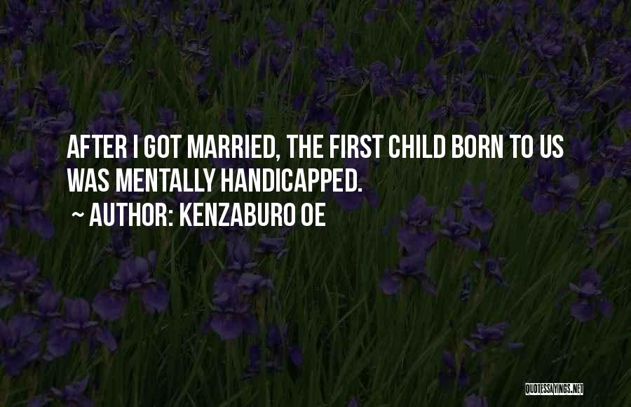 Oe Kenzaburo Quotes By Kenzaburo Oe