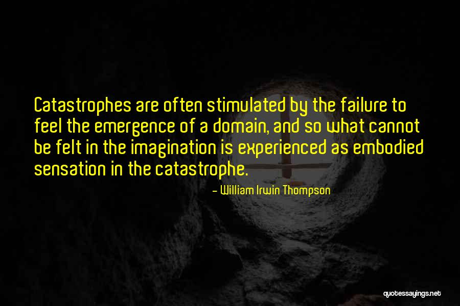 Oedematous Quotes By William Irwin Thompson Oedematous Quotes By William Irwin Thompson