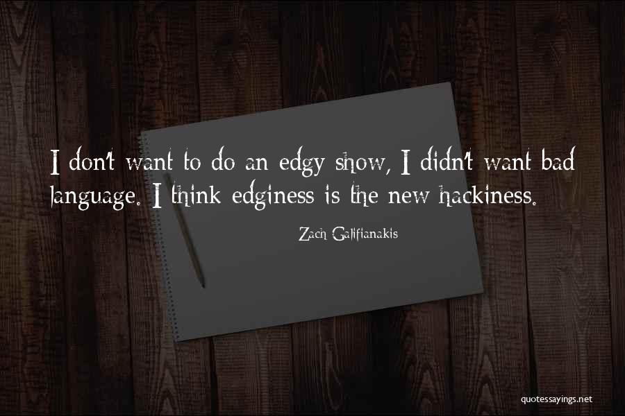 Oeding Erdel Quotes By Zach Galifianakis Oeding Erdel Quotes By Zach Galifianakis