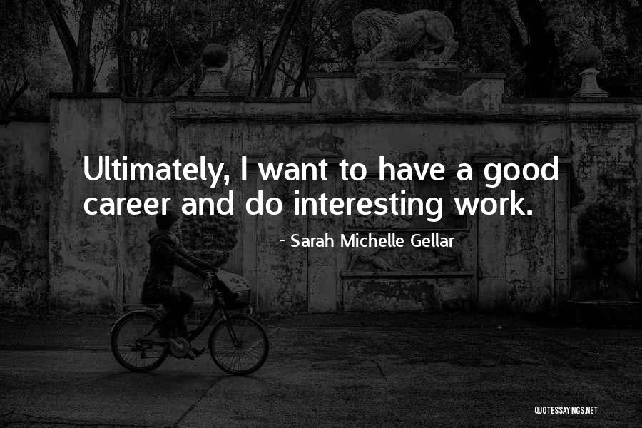 Oefelein Nowak Quotes By Sarah Michelle Gellar Oefelein Nowak Quotes By Sarah Michelle Gellar