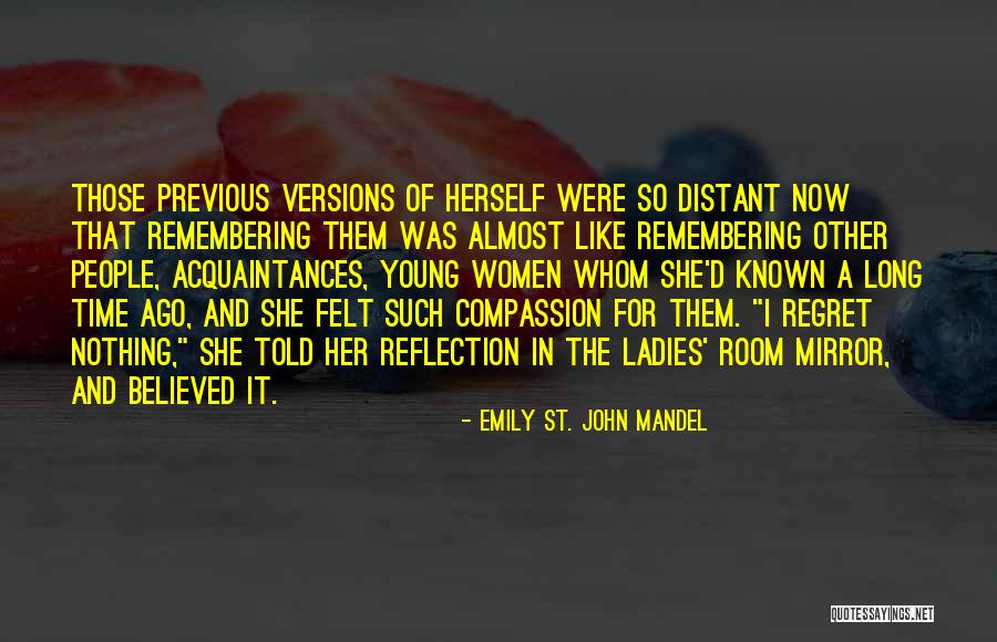 Oehlen Paintings Quotes By Emily St. John Mandel Oehlen Paintings Quotes By Emily St. John Mandel