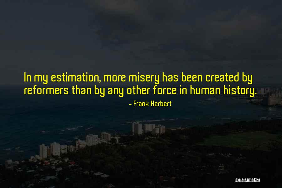 Oehme Bakery Quotes By Frank Herbert Oehme Bakery Quotes By Frank Herbert
