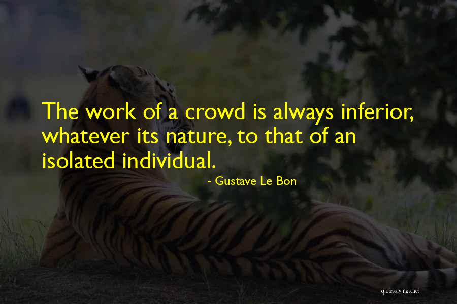 Oerter And Unser Quotes By Gustave Le Bon Oerter And Unser Quotes By Gustave Le Bon