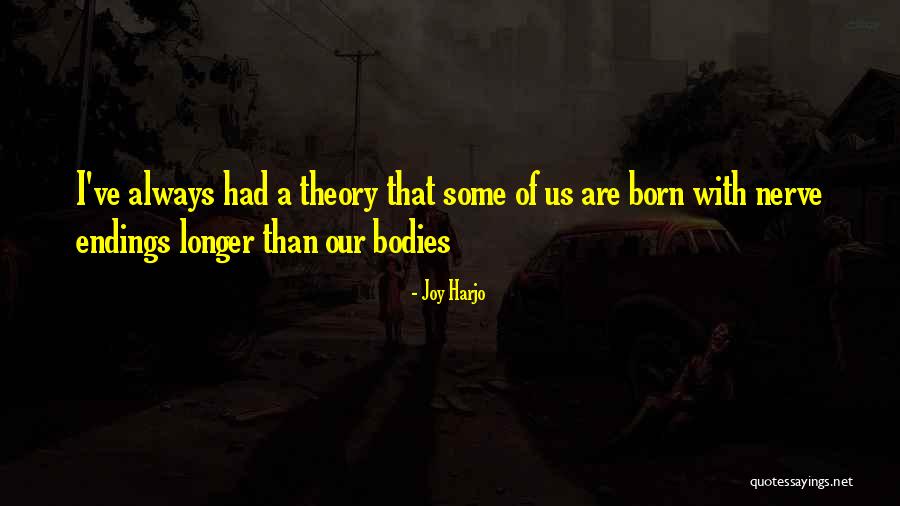 Oeschger Quotes By Joy Harjo Oeschger Quotes By Joy Harjo