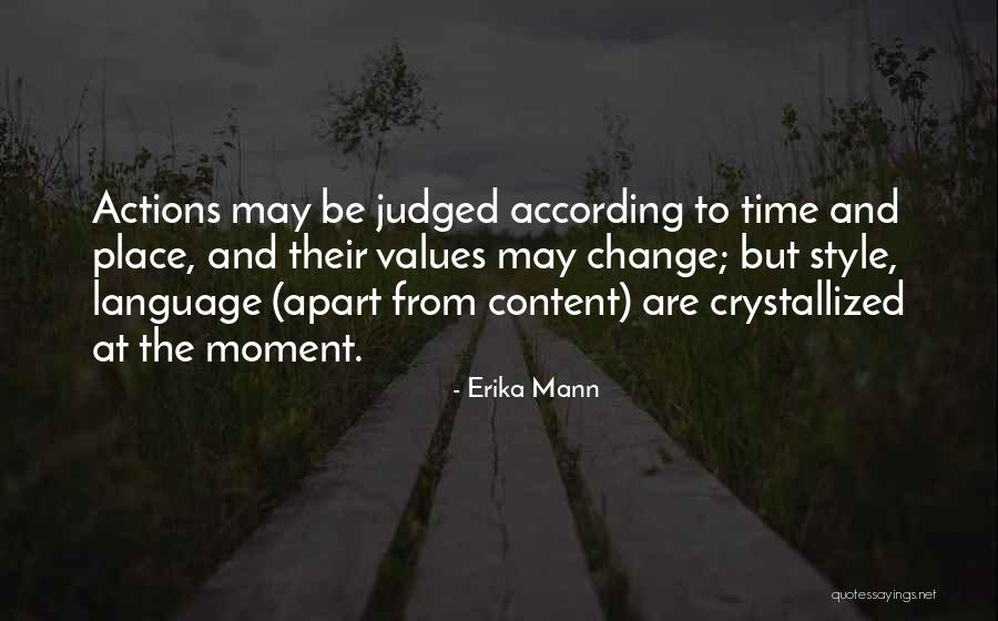 Oestrogen Quotes By Erika Mann
