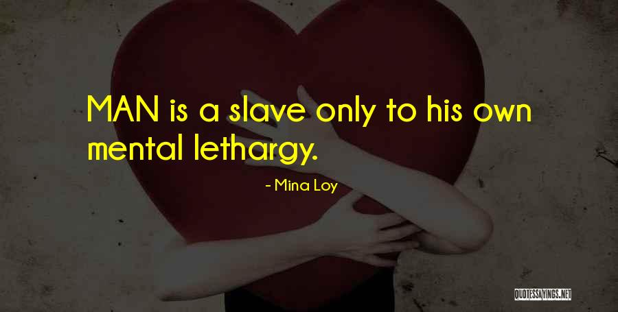 Oetman Excavating Quotes By Mina Loy Oetman Excavating Quotes By Mina Loy