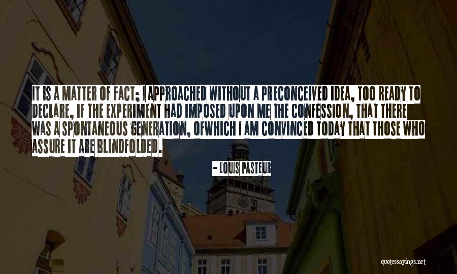 Oettingen Woop Quotes By Louis Pasteur Oettingen Woop Quotes By Louis Pasteur
