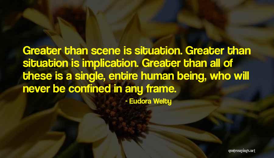 Of Being Single Quotes By Eudora Welty Of Being Single Quotes By Eudora Welty