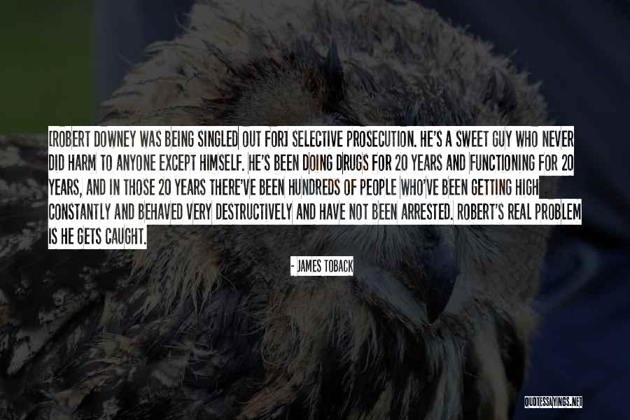 Of Being Single Quotes By James Toback Of Being Single Quotes By James Toback