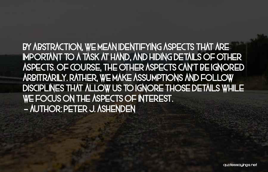 Of Course Quotes By Peter J. Ashenden