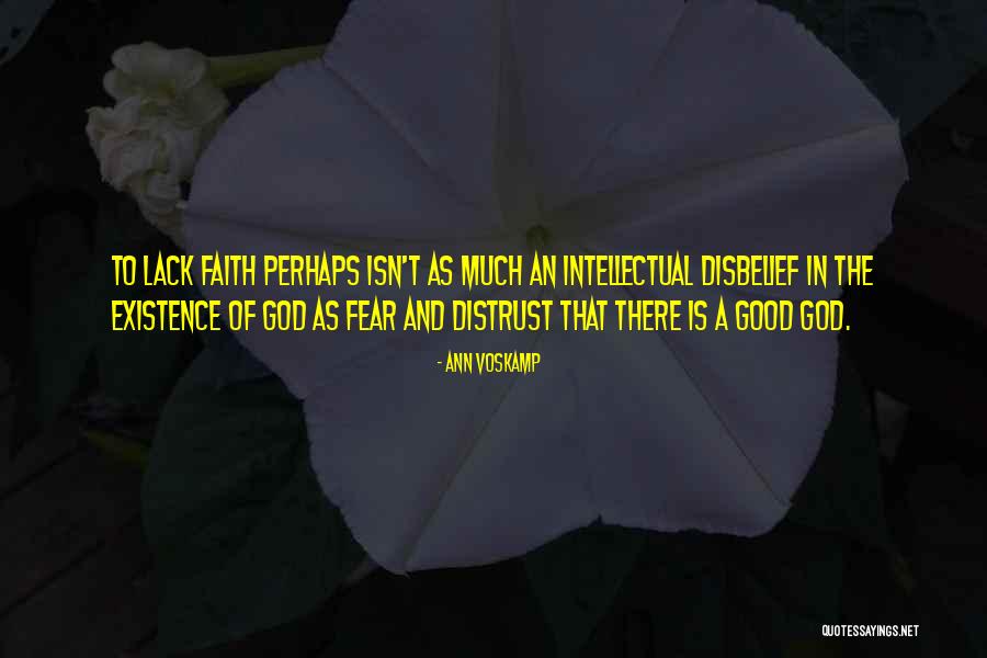 Of Fear And Faith Quotes By Ann Voskamp Of Fear And Faith Quotes By Ann Voskamp