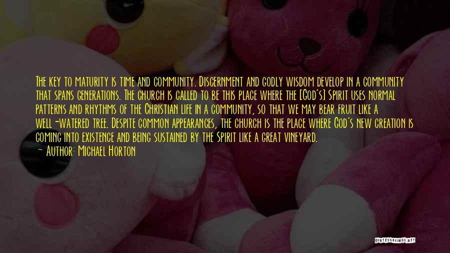 Of God Quotes By Michael Horton Of God Quotes By Michael Horton