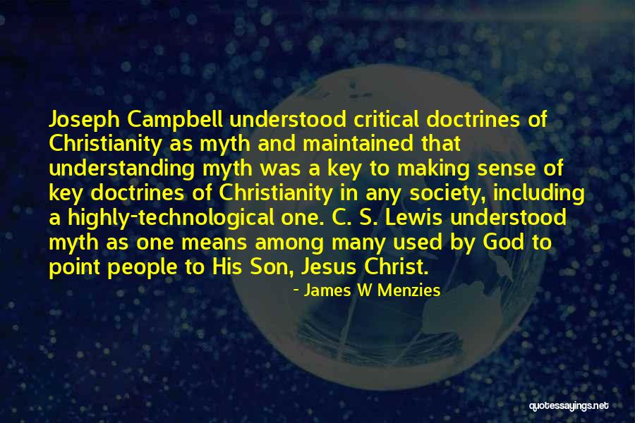 Of Jesus Christ Quotes By James W Menzies Of Jesus Christ Quotes By James W Menzies