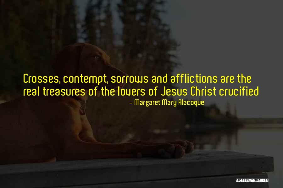 Of Jesus Quotes By Margaret Mary Alacoque Of Jesus Quotes By Margaret Mary Alacoque