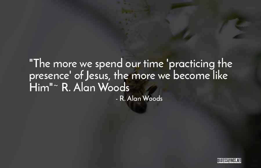 Of Jesus Quotes By R. Alan Woods Of Jesus Quotes By R. Alan Woods
