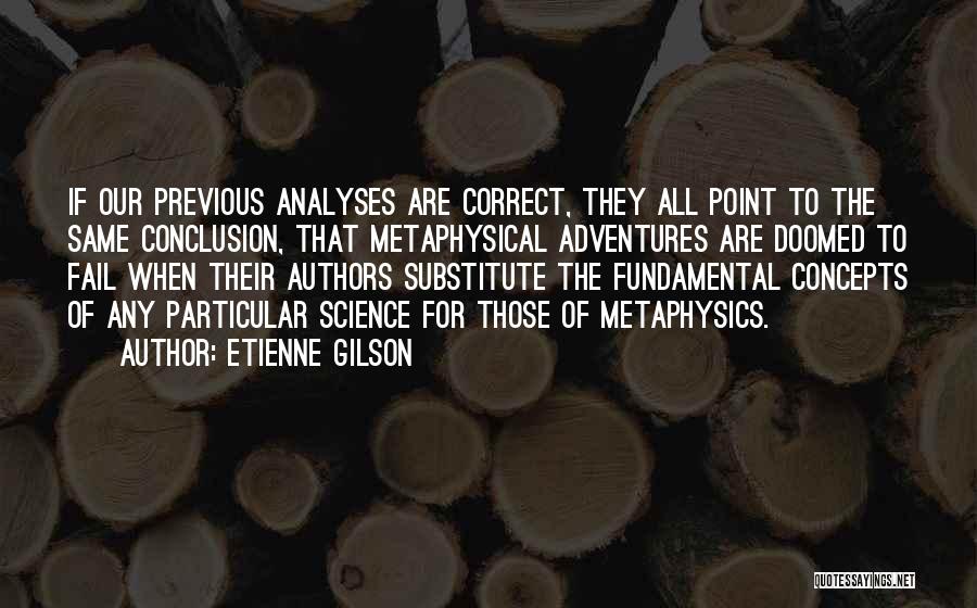 Of Science Quotes By Etienne Gilson