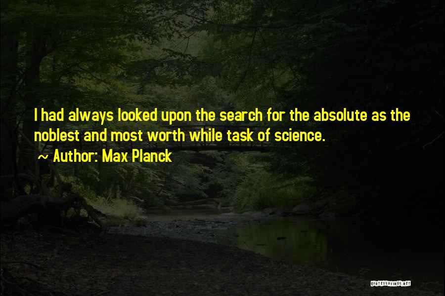 Of Science Quotes By Max Planck