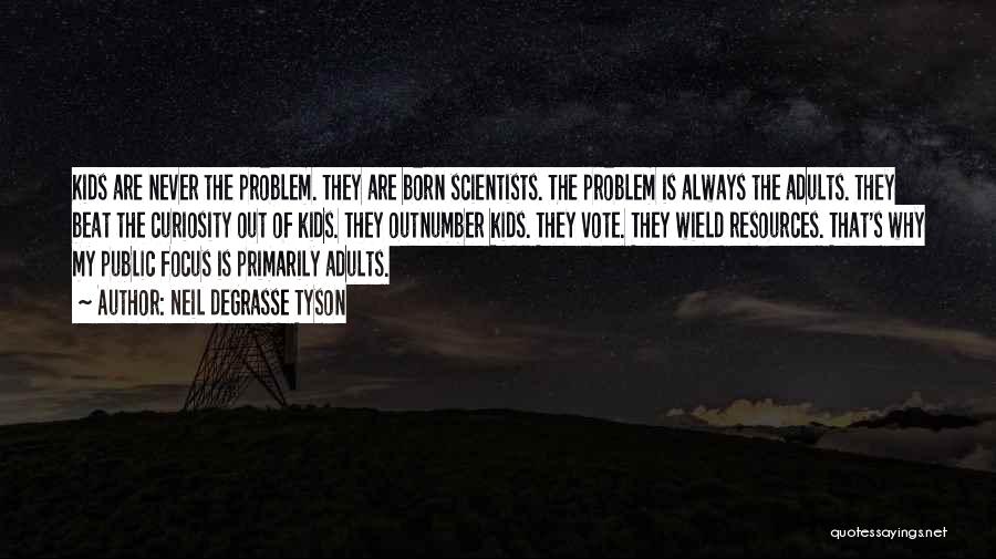 Of Science Quotes By Neil DeGrasse Tyson