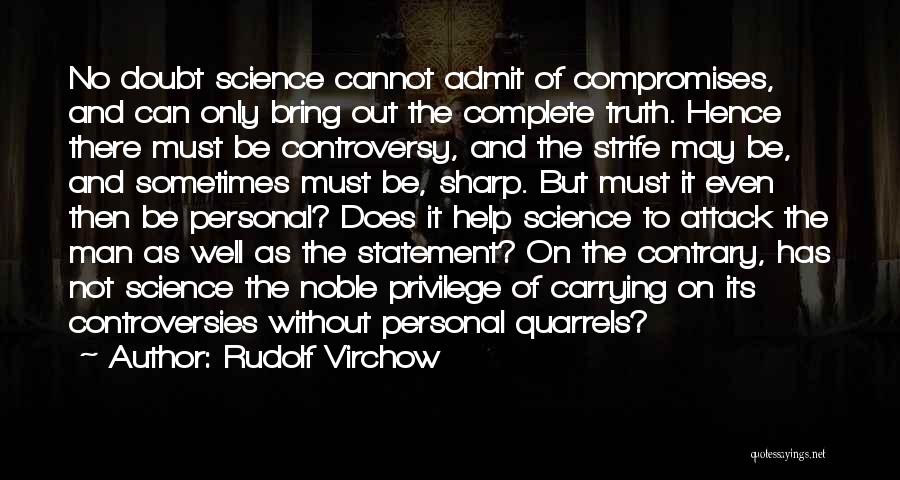 Of Science Quotes By Rudolf Virchow
