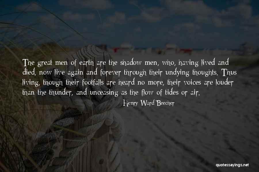 Of The Earth Quotes By Henry Ward Beecher