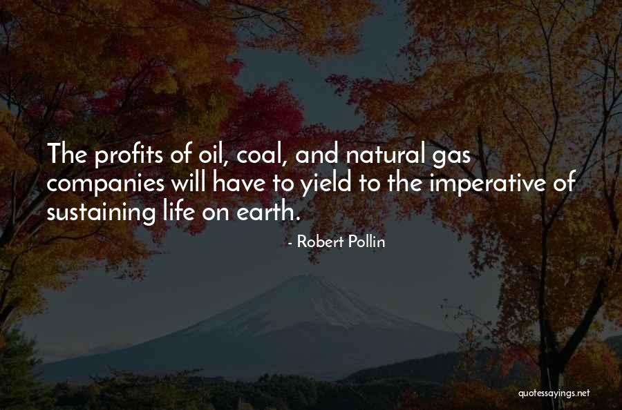 Of The Earth Quotes By Robert Pollin