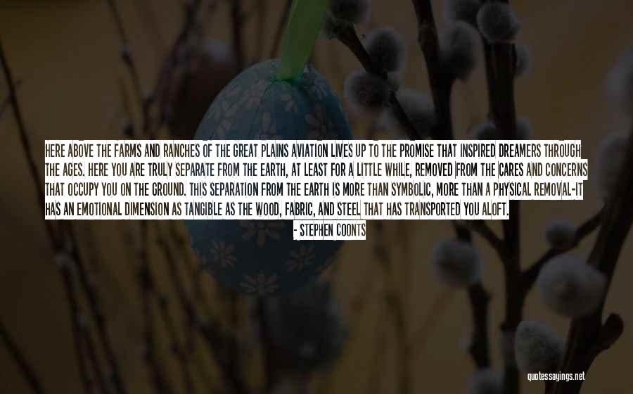 Of The Earth Quotes By Stephen Coonts