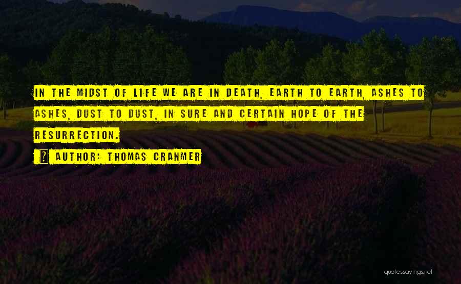Of The Earth Quotes By Thomas Cranmer