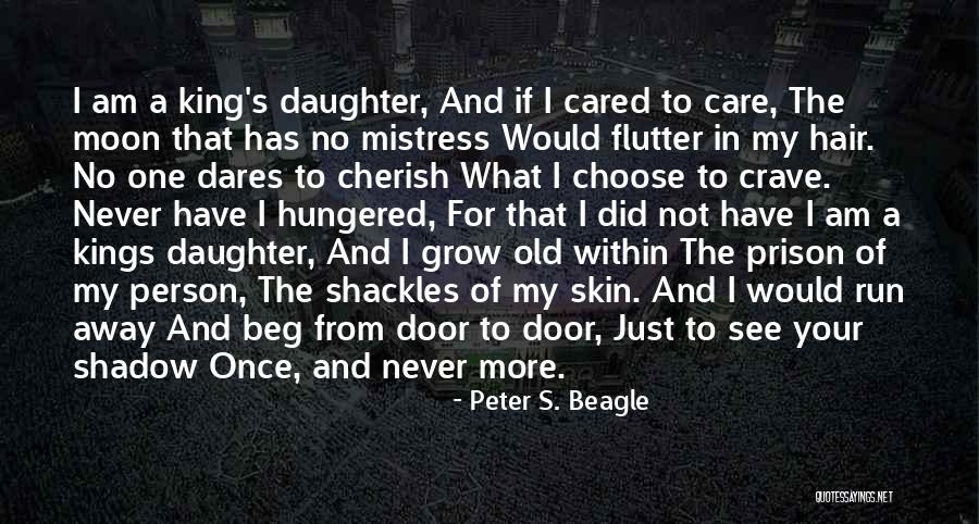 Of The Moon Quotes By Peter S. Beagle Of The Moon Quotes By Peter S. Beagle
