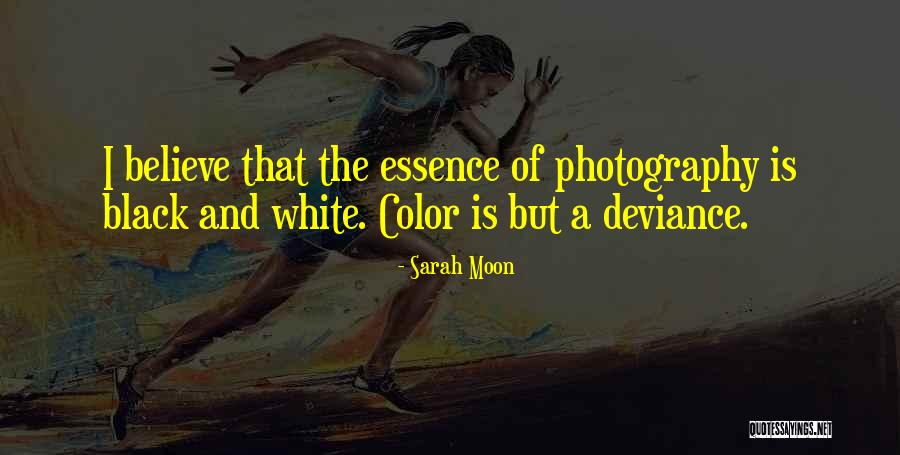 Of The Moon Quotes By Sarah Moon