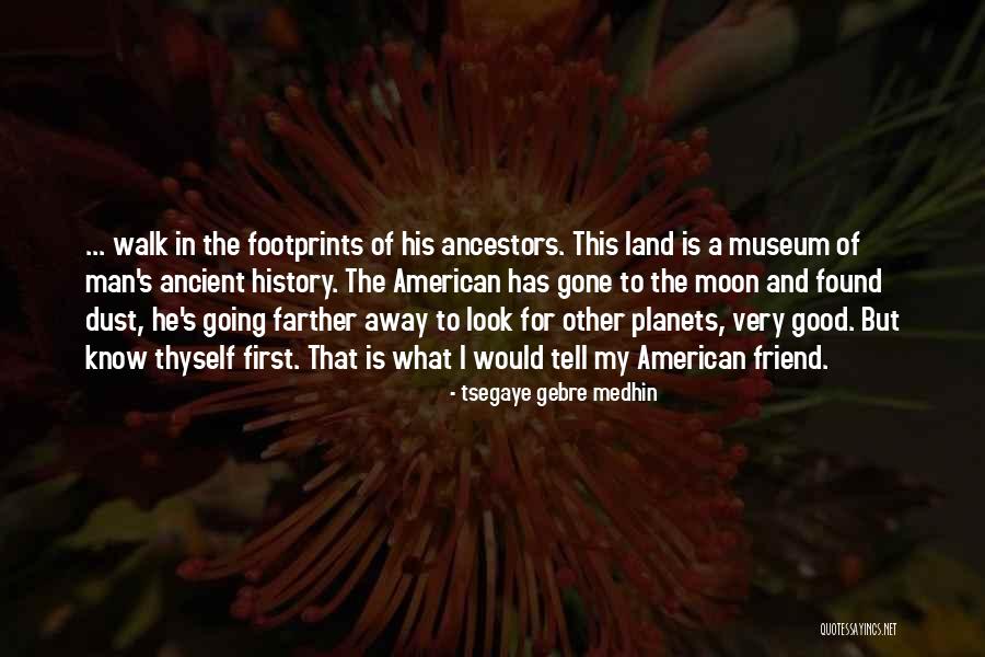Of The Moon Quotes By Tsegaye Gebre Medhin Of The Moon Quotes By Tsegaye Gebre Medhin