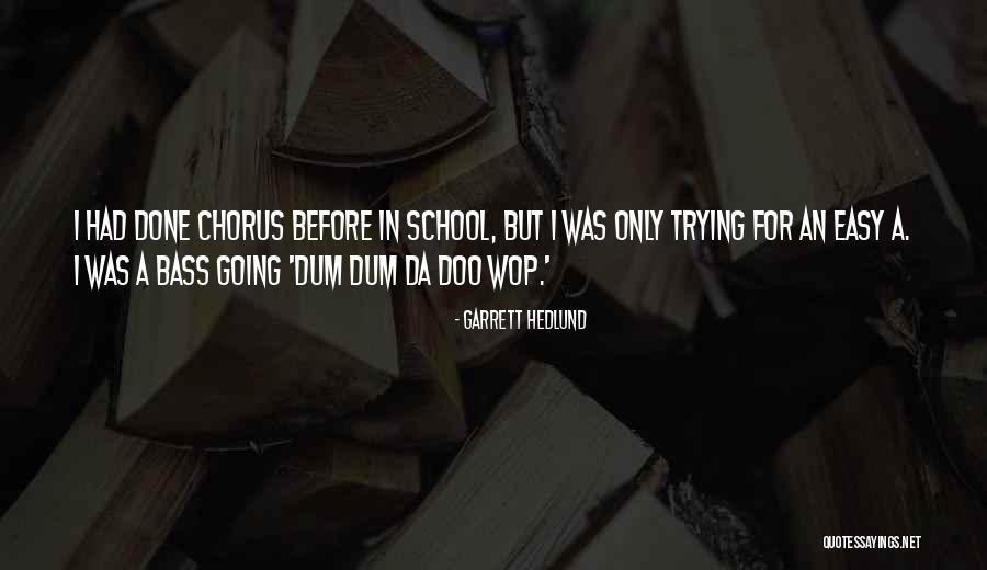 Ofandiski Quotes By Garrett Hedlund Ofandiski Quotes By Garrett Hedlund