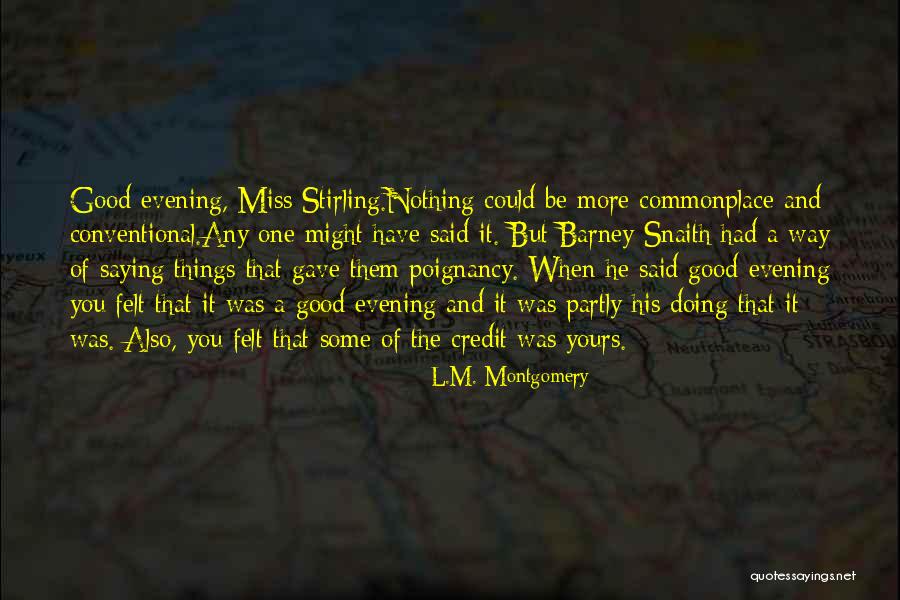 Ofelia Quotes By L.M. Montgomery Ofelia Quotes By L.M. Montgomery