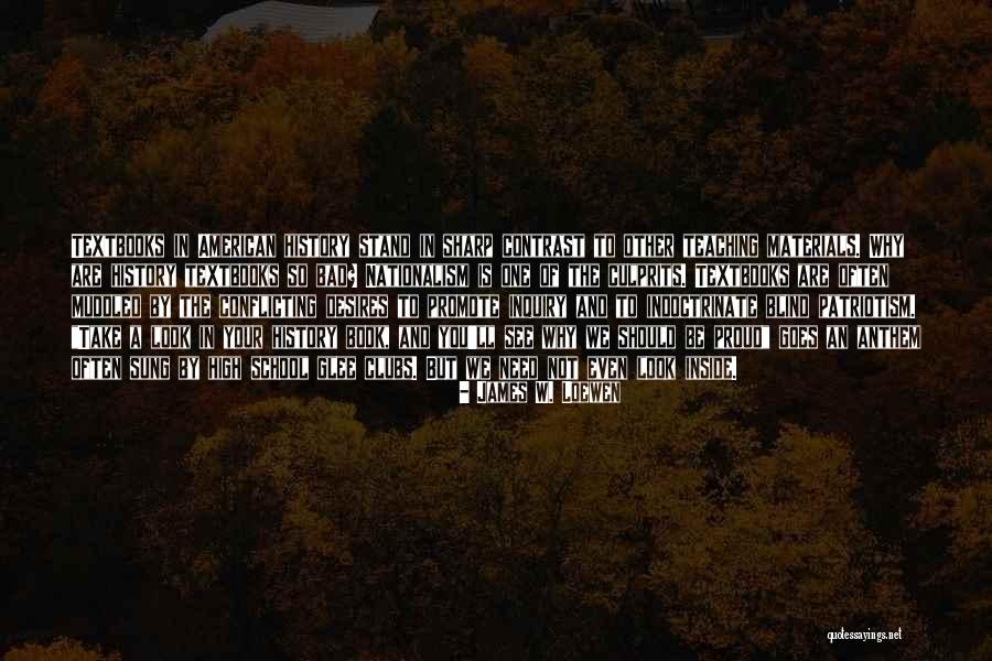 Ofenbauer Ausbildung Quotes By James W. Loewen Ofenbauer Ausbildung Quotes By James W. Loewen